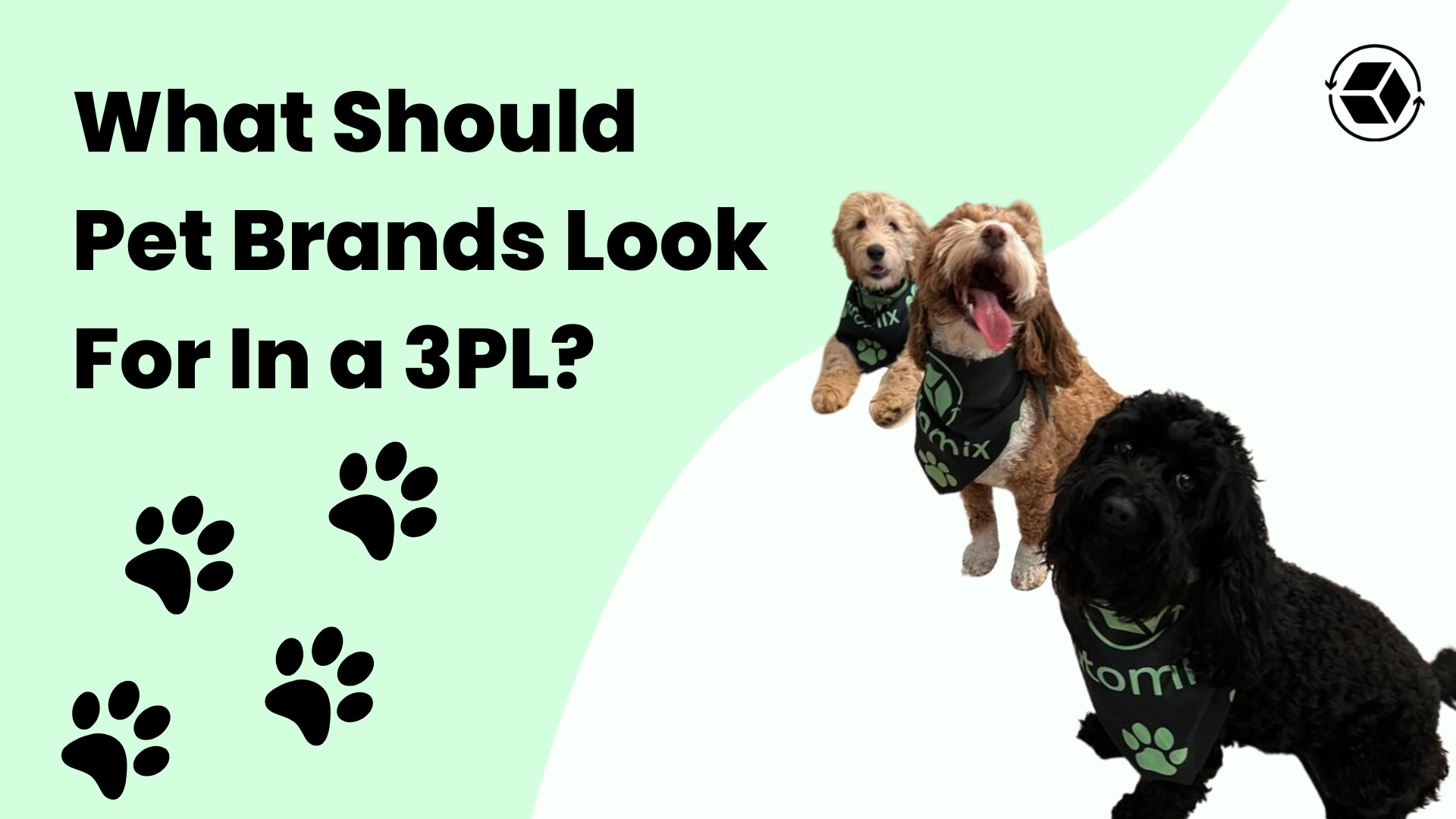 What should pet brands look for in a 3PL?